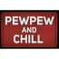 Нашивка, патч "Pew Pew and Chill" ПВХ тактическая с липучкой.