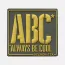 Нашивка ABC Always Be Cool (ABC Always Be Cool Patch)